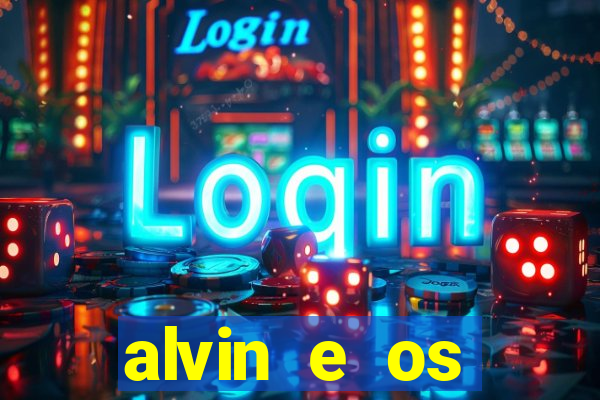 alvin e os esquilos esquiletes nomes